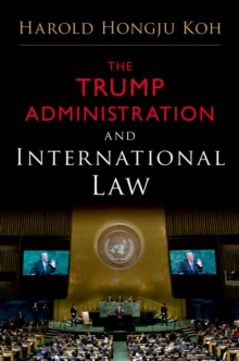 Image for The Trump Administration and International Law