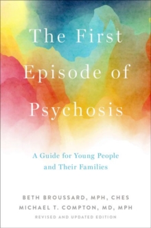 Image for The First Episode of Psychosis