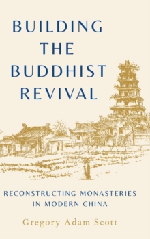 Building the Buddhist Revival