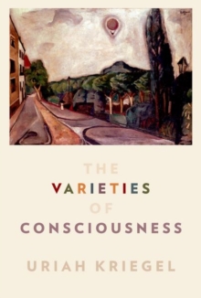 Varieties of Consciousness