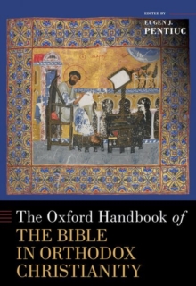 Image for The Oxford Handbook of the Bible in Orthodox Christianity