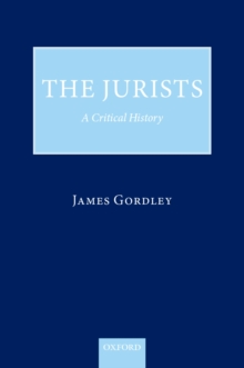 Image for The jurists: a critical history