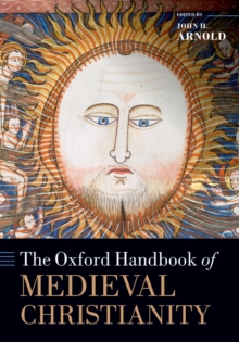Image for The Oxford handbook of medieval Christianity