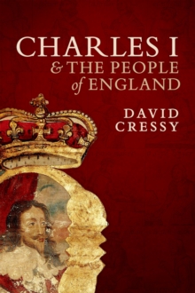 Image for Charles I and the people of England