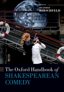 Image for Oxford Handbook of Shakespearean Comedy