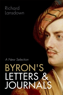 Image for Byron's letters and journals: a new selection