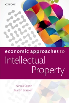 Image for Economic Approaches to Intellectual Property
