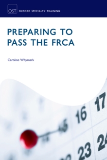 Image for Preparing to pass the FRCA: strategies for exam success