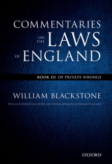 Image for Oxford Edition of Blackstone's: Commentaries on the Laws of England: Book III: Of Private Wrongs