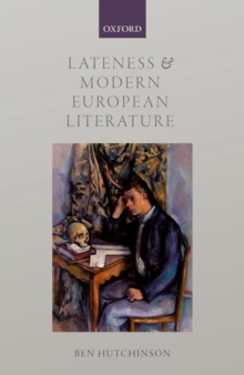 Image for Lateness and modern European literature