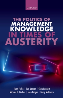 Image for The Politics of Management Knowledge in Times of Austerity
