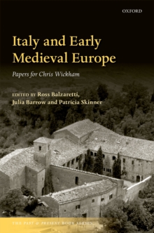 Image for Italy and early Medieval Europe: papers for Chris Wickham