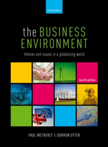 Image for The business environment: themes and issues in a globalizing world