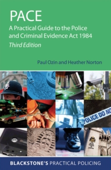 Image for PACE: a practical guide to the Police and Criminal Evidence Act 1984