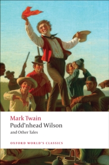 Image for Pudd'nhead Wilson: Those Extraordinary Twins ; The Man That Corrupted Hadleyburg