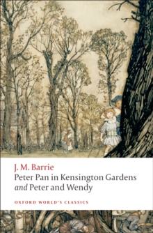 Image for Peter Pan in Kensington Gardens: Peter and Wendy