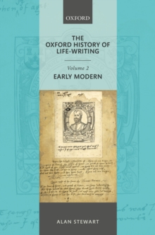 Image for Oxford History of Life Writing: Volume 2. Early Modern