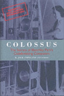 Image for Colossus: The Secrets of Bletchley Park's Codebreaking Computers