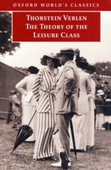 Image for The theory of the leisure class