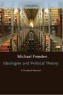 Image for Ideologies and political theory: a conceptual approach