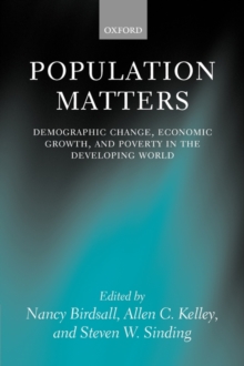Image for Population matters: demographic change, economic growth, and poverty in the developing world