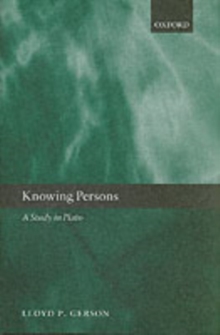 Image for Knowing persons: a study in Plato