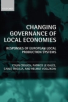Image for Changing governance of local economies: responses of European local production systems