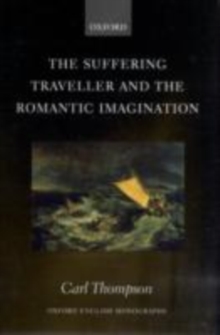 Image for The suffering traveller and the Romantic imagination