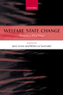 Image for Welfare states and the third way: comparative developments and debates