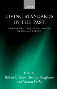 Image for Living standards in the past: new perspectives on well-being in Asia and Europe