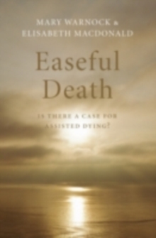Image for Easeful death: is there a case for assisted dying?