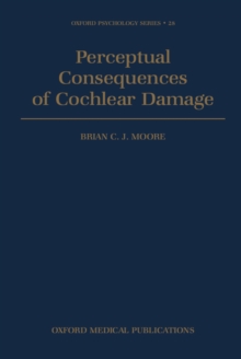 Image for Perceptual consequences of cochlear damage