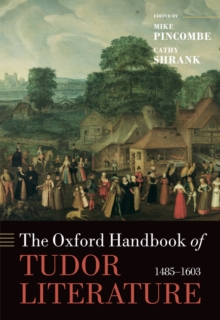 Image for The Oxford handbook of Tudor literature, 1485-1603