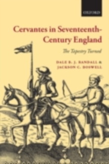 Image for Cervantes in seventeenth-century England: the tapestry turned