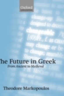 Image for The future in Greek: from ancient to medieval