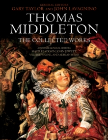 Image for Thomas Middleton: the collected works