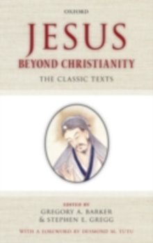 Image for Jesus Beyond Christianity: The Classic Texts
