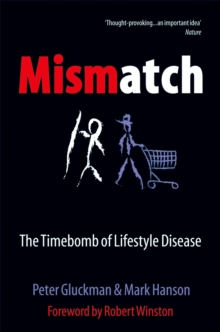 Image for Mismatch: the lifestyle diseases timebomb