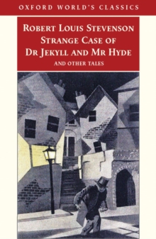 Image for Strange Case of Dr Jekyll and Mr Hyde and Other Tales