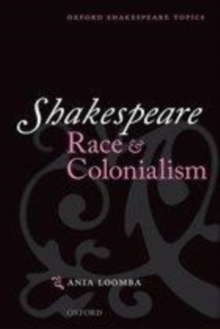 Image for Shakespeare, race, and colonialism