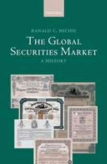 Image for The Global Securities Market: A History