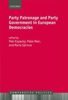 Image for Party patronage and party government in European democracies