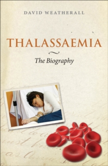 Image for Thalassaemia: the biography