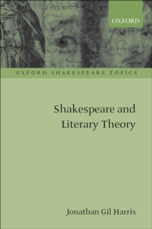 Image for Shakespeare and literary theory