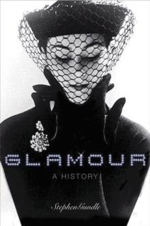 Image for Glamour: a history