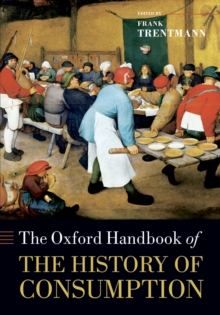 Image for The Oxford handbook of the history of consumption