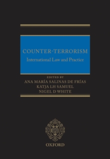 Image for Counter-terrorism: international law and practice