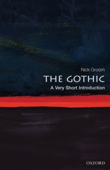 Image for The Gothic: a very short introduction