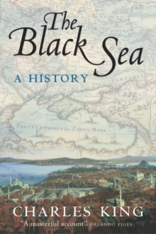 Image for The Black Sea: a history