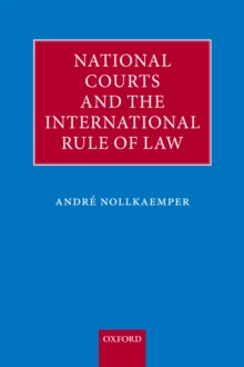 Image for National courts and the international rule of law